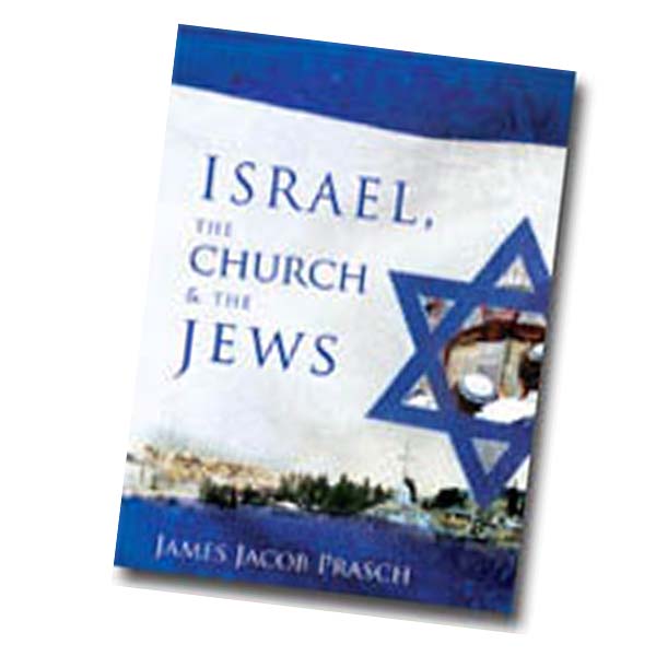 Israel,the Church & the Jews 